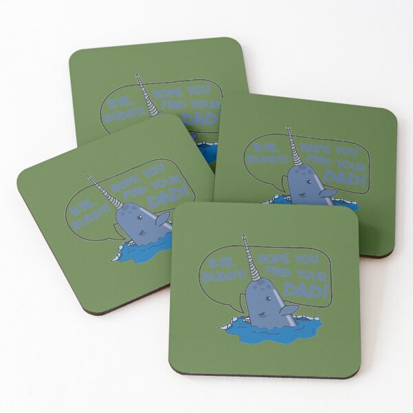 Item preview, Elf - Bye Buddy Hope You Find Your Dad Narwhal Quote 	 	 designed and sold by crflemnpagh71.