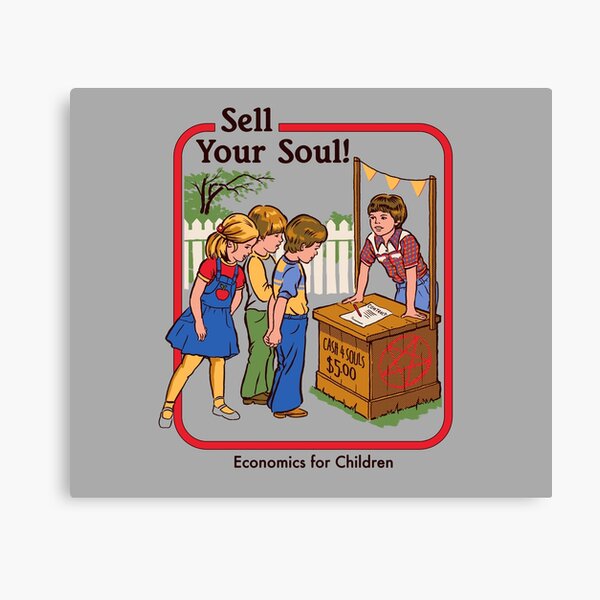 Sell your Soul Canvas Print