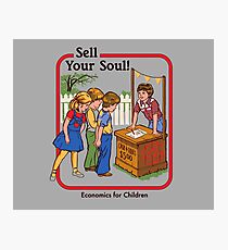 Sell your Soul Photographic Print