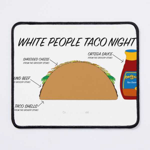 Item preview, White People Taco Night   designed and sold by AllieMurra.