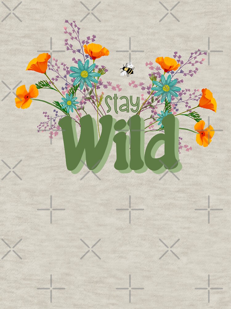 Thumbnail 7 of 7, Classic T-Shirt, Stay Wild with Wildflowers designed and sold by brittanylane.