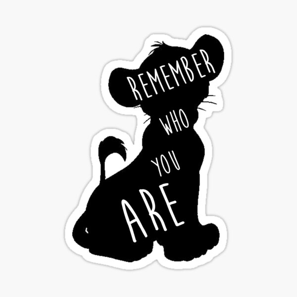 remember who you are Sticker