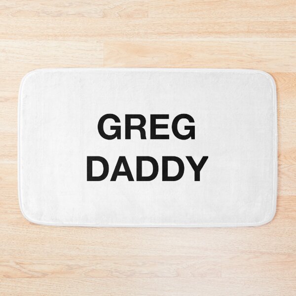 Item preview, GREG DADDY designed and sold by silviacoolshop.