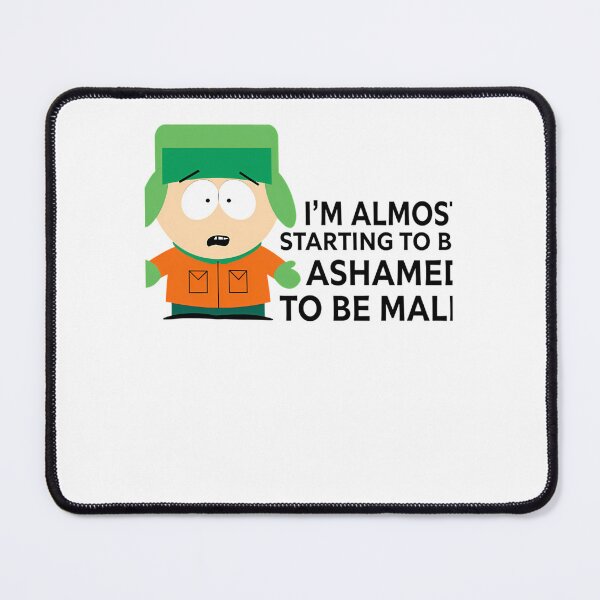 Item preview, SOUTH PARK KYLE ASHAMED TO BE MALE ADULT designed and sold by EGLShopArt.