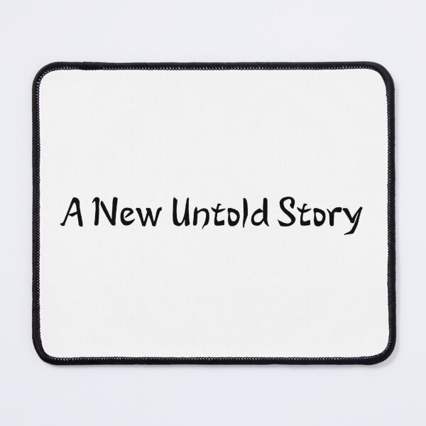 Item preview, A New Untold Story designed and sold by BrianaT-shirts.