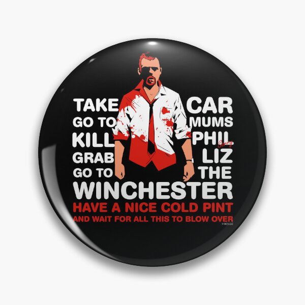 Item preview, Shaun of the Dead - Go to the Winchester and wait for all this to Blow Over v2 designed and sold by Meta Cortex.