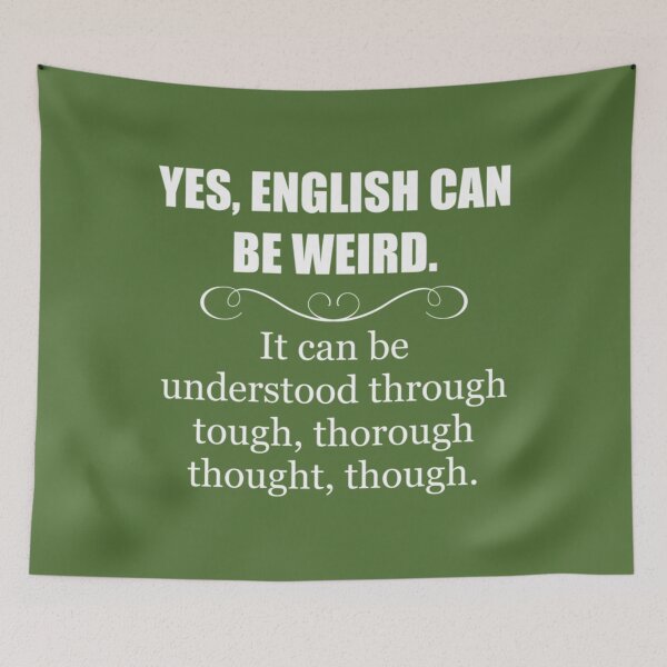 Item preview, English Teacher Appreciation 	 - English Can Be Weird - Funny 	 Ideas for English Language Teachers 	 	 designed and sold by crflemnpagh71.