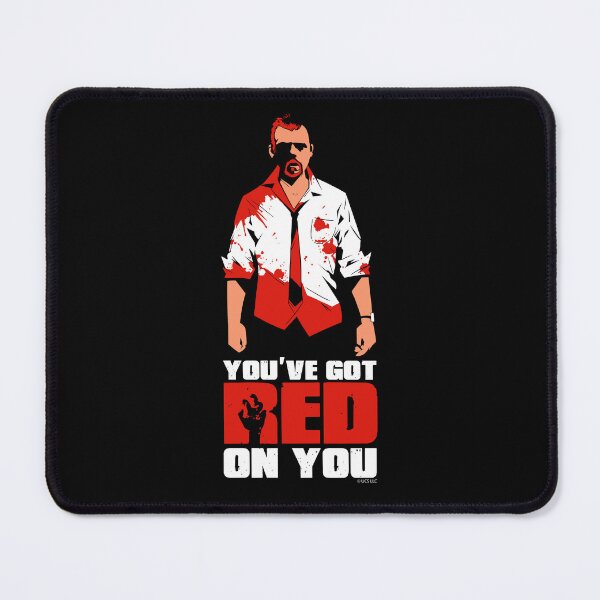 Item preview, Shaun of the Dead - You've Got Red on You Quote designed and sold by Meta Cortex.