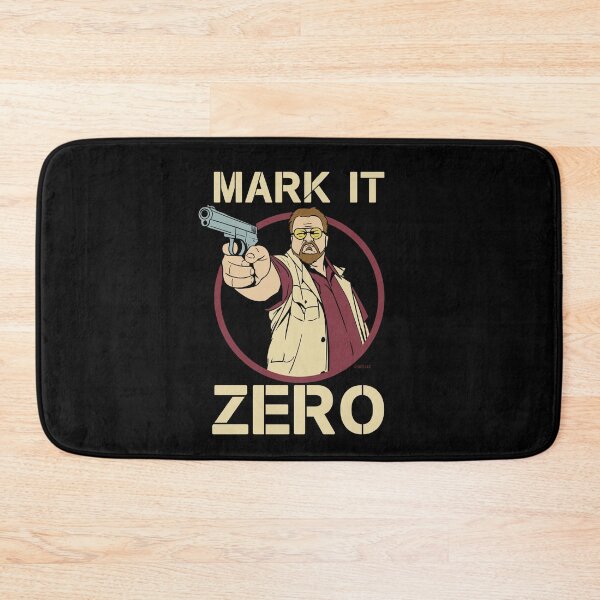 Item preview, The Big Lebowski - Walter Sobchak - Mark it Zero Quote designed and sold by Meta Cortex.