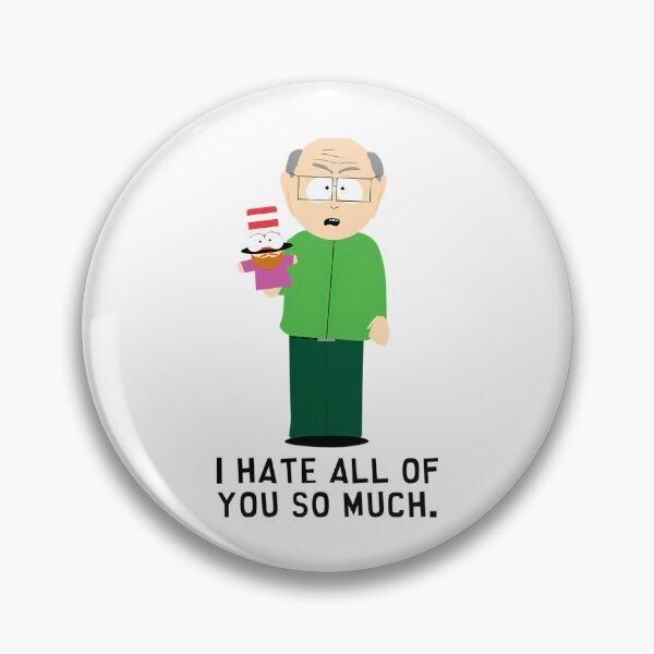 Item preview, SOUTH PARK MR. GARRISON I HATE ALL OF YOU ADULT designed and sold by EGLShopArt.