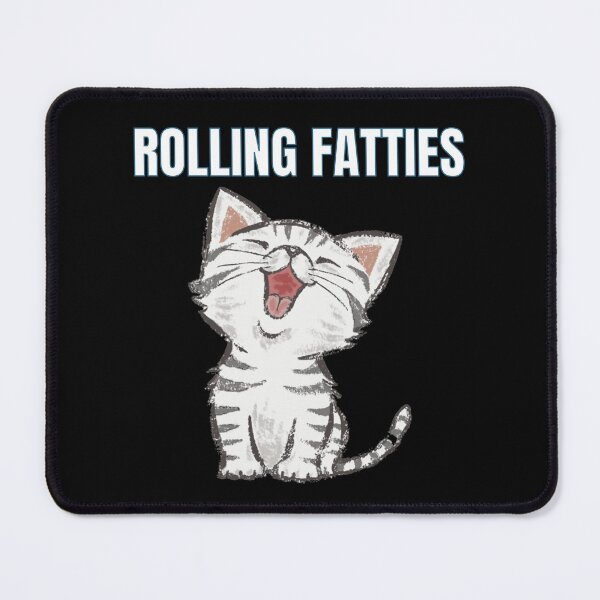 Vista previa del artículo con la obra «Rolling Fatties Cat Lindo Divertido Meme / Cita», diseñado y vendido por sleekartist.