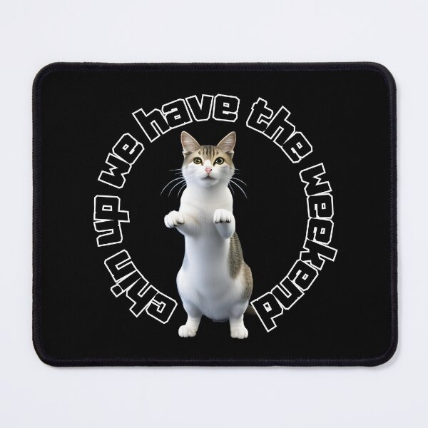 Item preview, chin up we have the weekend designed and sold by MacLis.