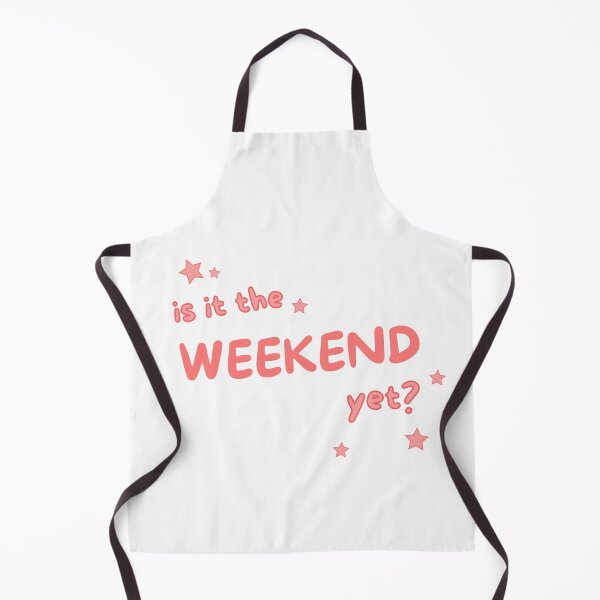 Item preview, Yearning for the Weekend: Is it the Weekend Yet? Fun and Whimsical Design designed and sold by comicbrunch.