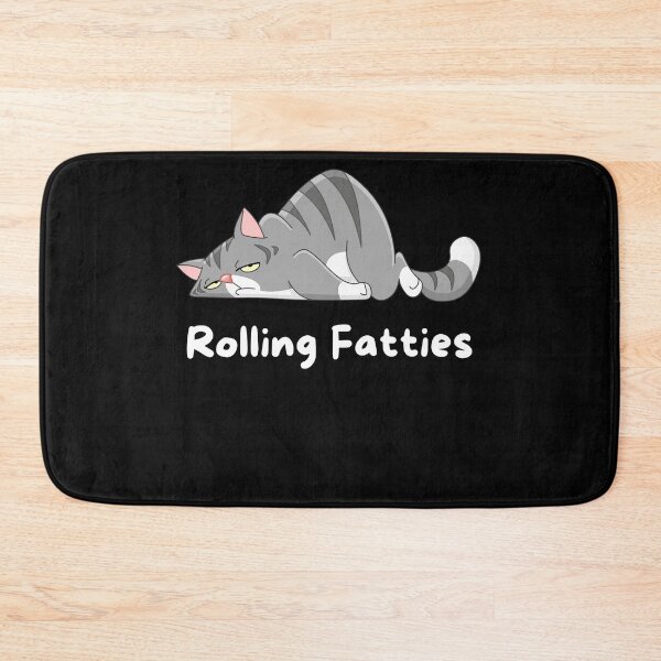 Item preview, Rolling Fatties Cat Cute Funny Meme Quote designed and sold by sleekartist.
