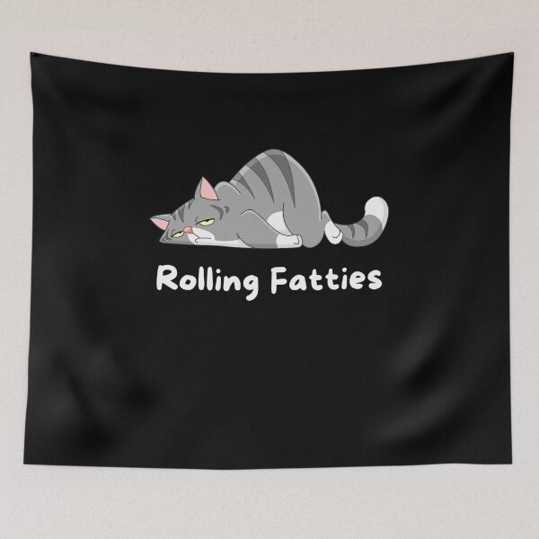 Item preview, Rolling Fatties Cat Cute Funny Meme Quote designed and sold by sleekartist.