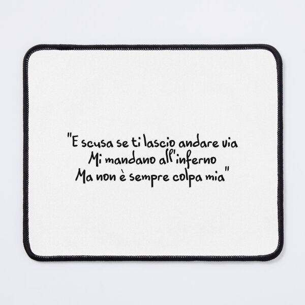 Item preview, COEZ FRAH QUINTALE Alta marea E scusa se ti lascio andare via Mi mandano all'inferno Ma non è sempre colpa mia frasi italiano album quote frasi canzoni designed and sold by fuffu.