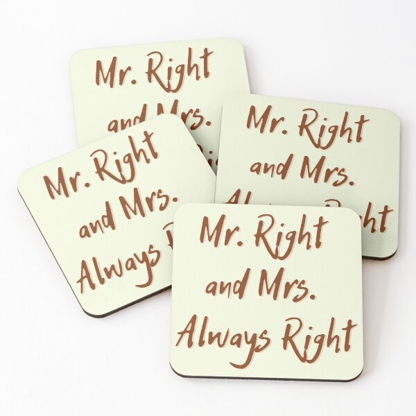 Item preview, Mr. Right and Mrs. Always Right designed and sold by EVA4designs.