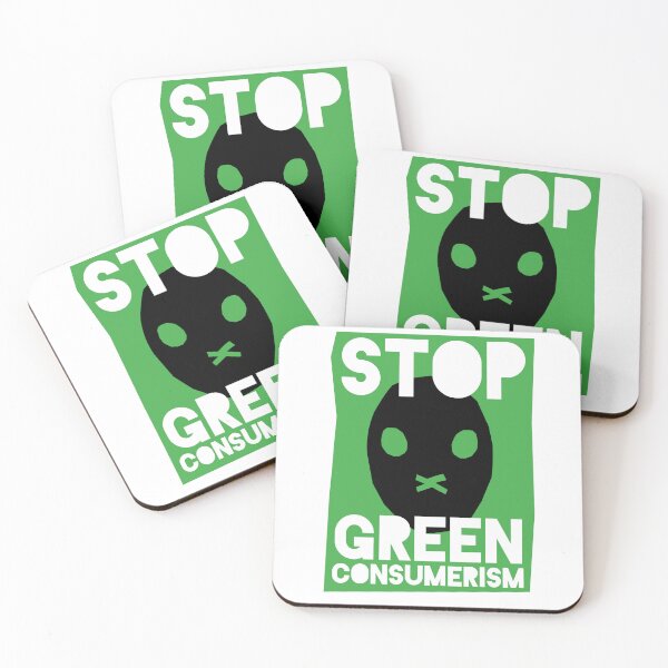 Item preview, Stop Green Consumerism designed and sold by Nanika-akimoto.