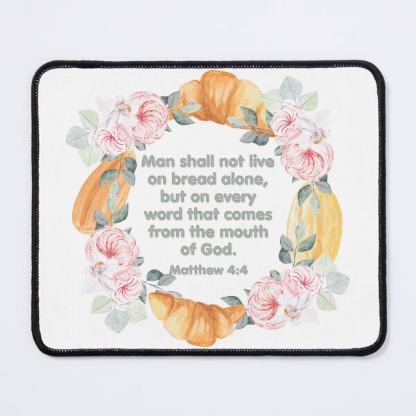 Item preview, Matthew 4:4 - Man shall not live by bread alone  designed and sold by FlutterByH.