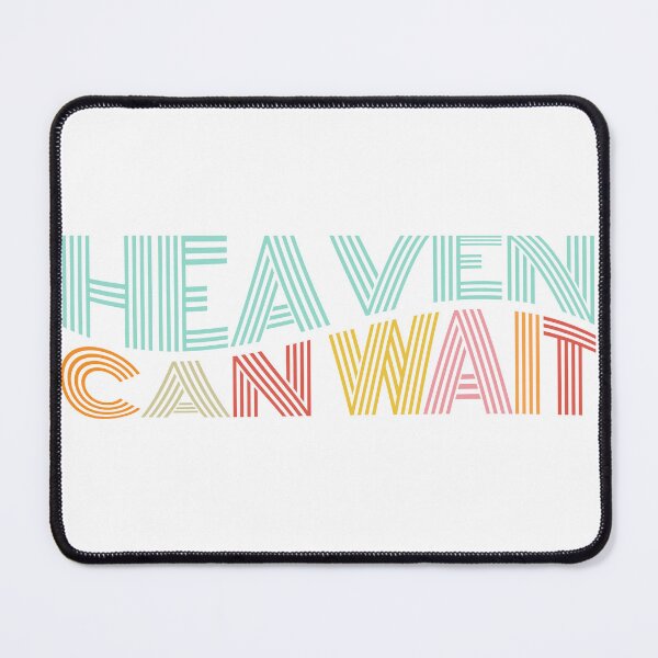 Item preview, Heaven Can Wait T-shirt designed and sold by DesignedToATee.