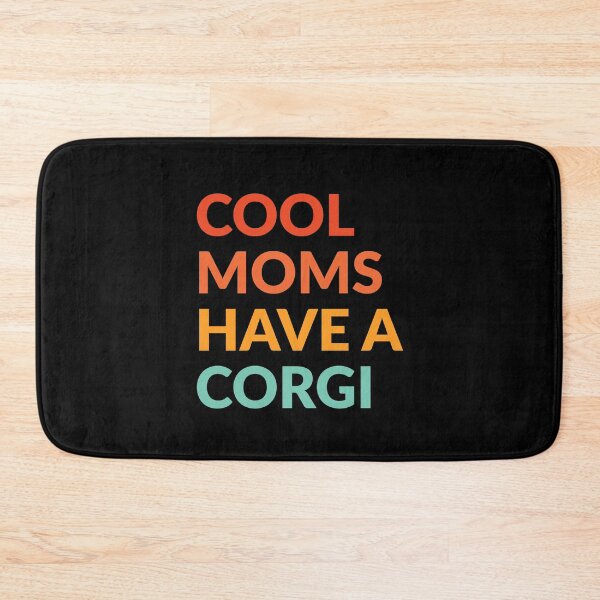 Item preview, Cool Moms Have Corgi Dog Pride Gift  designed and sold by Guarddogdrive.