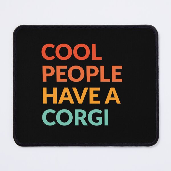 Item preview, Cool People Have A Corgi Pride Gift designed and sold by Guarddogdrive.