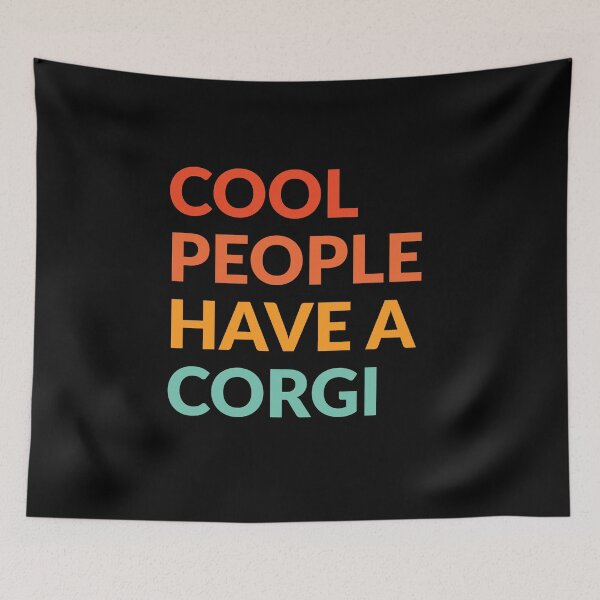 Item preview, Cool People Have A Corgi Pride Gift  designed and sold by Guarddogdrive.