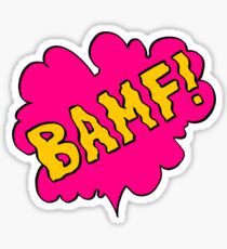 BAMF! Sticker