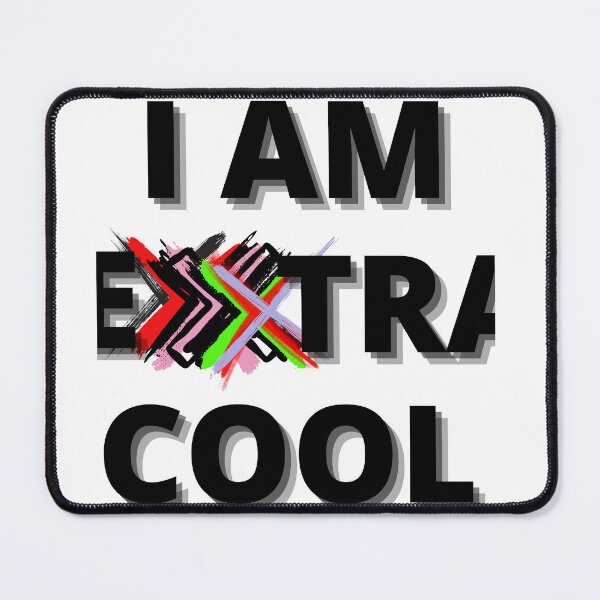 Item preview, I am extra cool designed and sold by IzaKozera.
