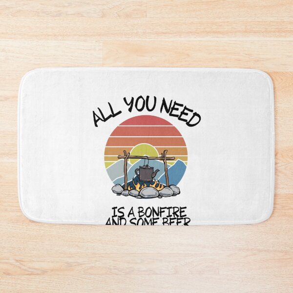 Item preview,  All you need is a bonfire and some beer - Funny Camping Quote designed and sold by unique things.