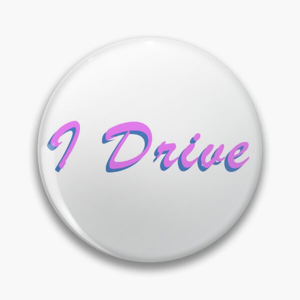 Item preview, I Drive  designed and sold by HardestDrip.
