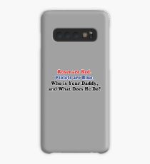 And What Does He Do? Case/Skin for Samsung Galaxy
