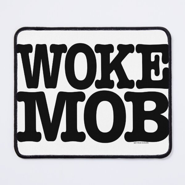 Item preview, WOKE MOB - black print for light backgrounds designed and sold by all-the-colors.