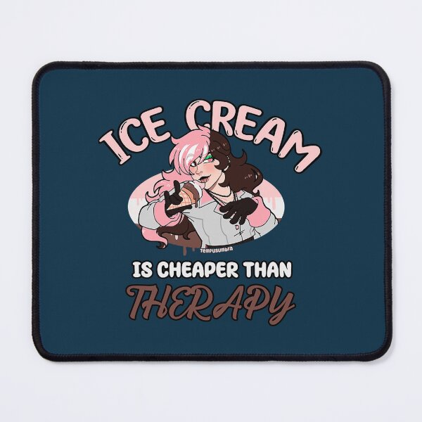Item preview, Ice Cream is cheaper than THERAPY designed and sold by YandelLavoie.