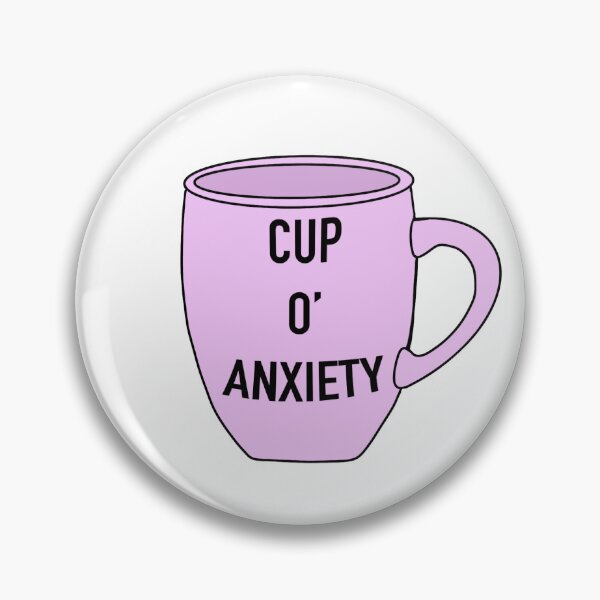 Item preview, Cup O’ Anxiety designed and sold by Gladlymusic.