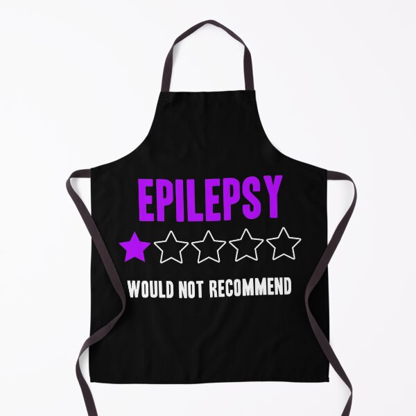 Item preview, Epilepsy Would Not Recommend Funny designed and sold by Color-Sparkle.