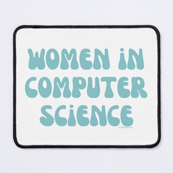 Item preview, Women in computer science, females in tech, v30, science, technology, engineering, and math |  @lilsboobthangs designed and sold by lilsboobthangs.