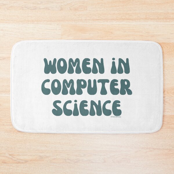 Item preview, Women in computer science, females in tech, v31, science, technology, engineering, and math |  @lilsboobthangs designed and sold by lilsboobthangs.