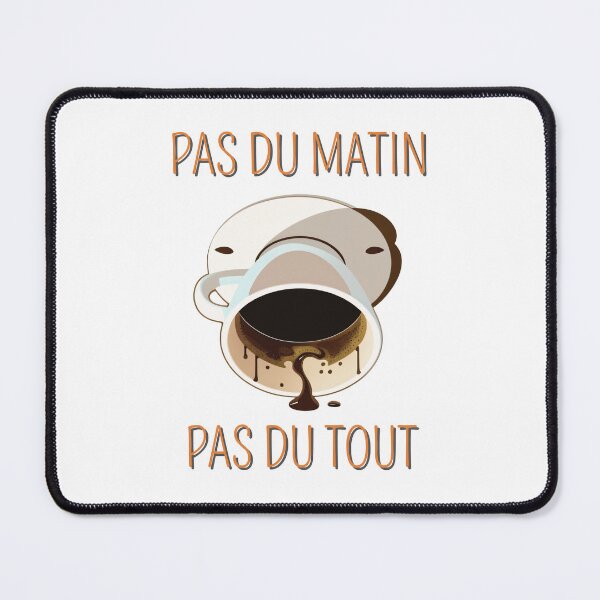 Item preview, Not in the morning Not at all designed and sold by bonnes-fetes.