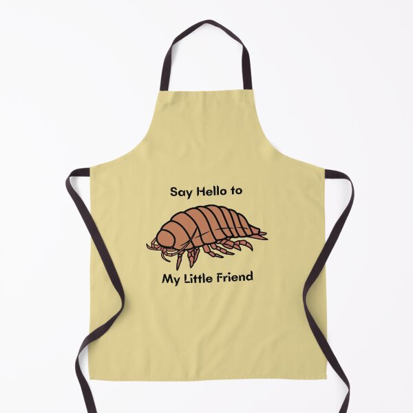 Item preview, Say Hello to my Little Friend Isopod designed and sold by Ashley Gagnon.