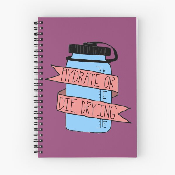 Item preview, Hydrate or Die Drying Waterbottle 	 	 designed and sold by ouakdmds28.