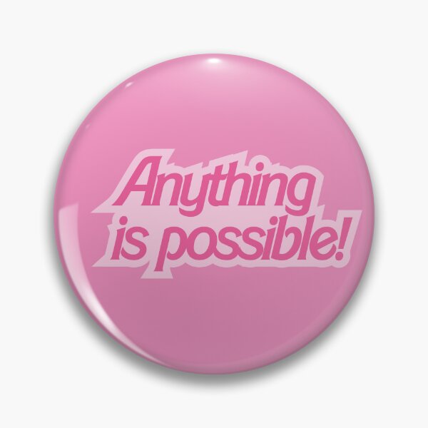 Item preview, Anything is possible! - Funny saying designed and sold by EllavonGnatz.