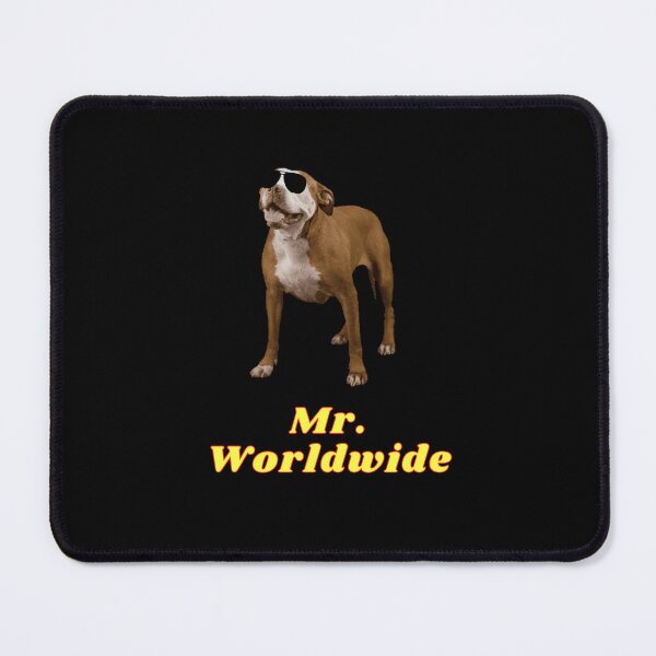 Item preview, Mr. Worldwide designed and sold by Stynowsky00.