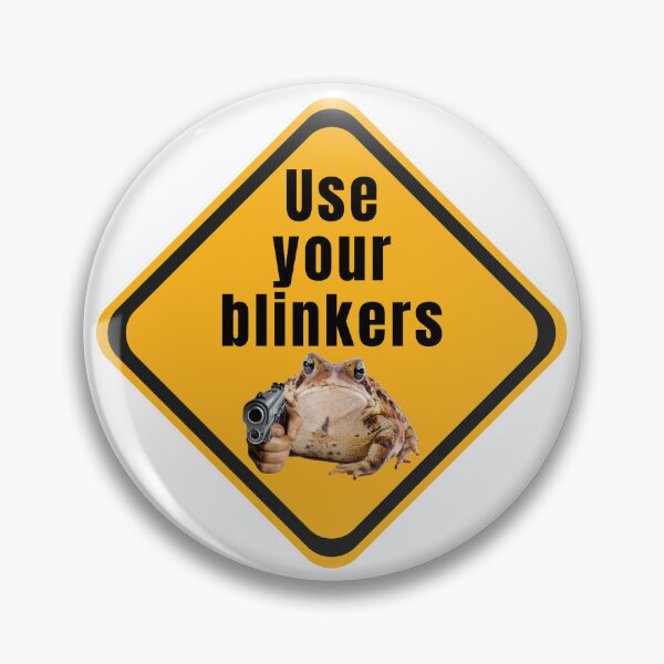 Item preview, Use Your Blinkers Funny Frog Meme Cute Bumper designed and sold by FantaztikGifts.