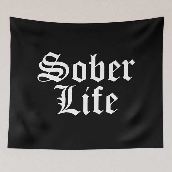 Item preview, Sober Life designed and sold by SoberTeeCo.