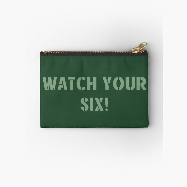 Item preview, Watch Your Six Military Soldier's Slogan Quote Phrase Saying  designed and sold by Maciek63.
