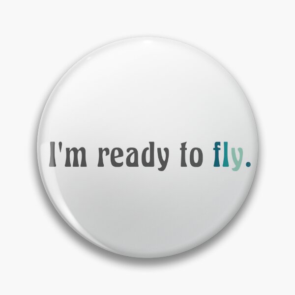 Item preview, Im Ready to Fly designed and sold by ShoniwDesigns.