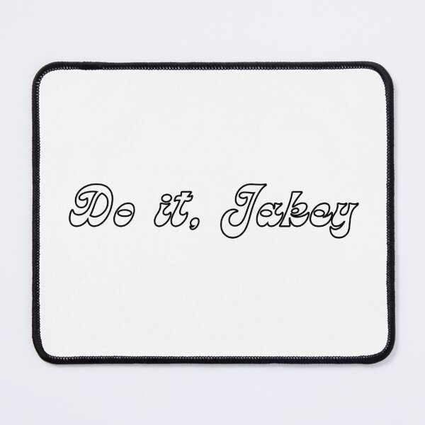 Item preview, Do It Jakey designed and sold by theemadster.