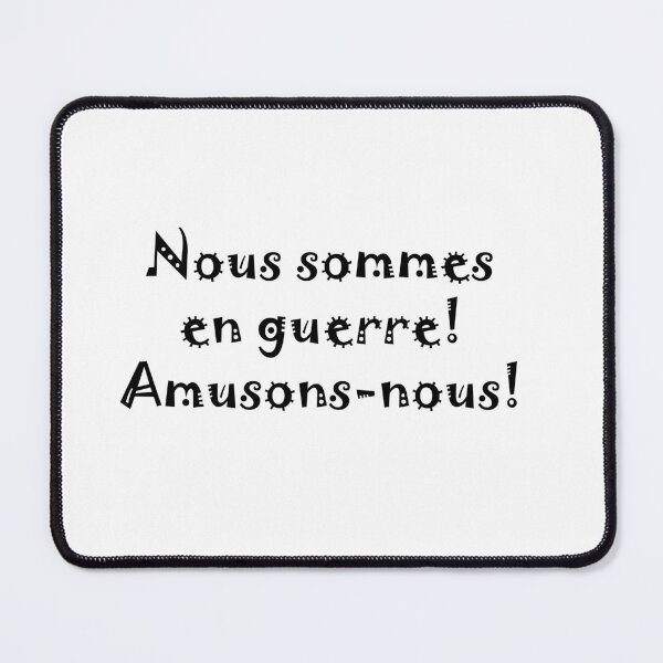 Item preview, We're at war, let's have fun (Black lettering) designed and sold by Martin Boisvert.
