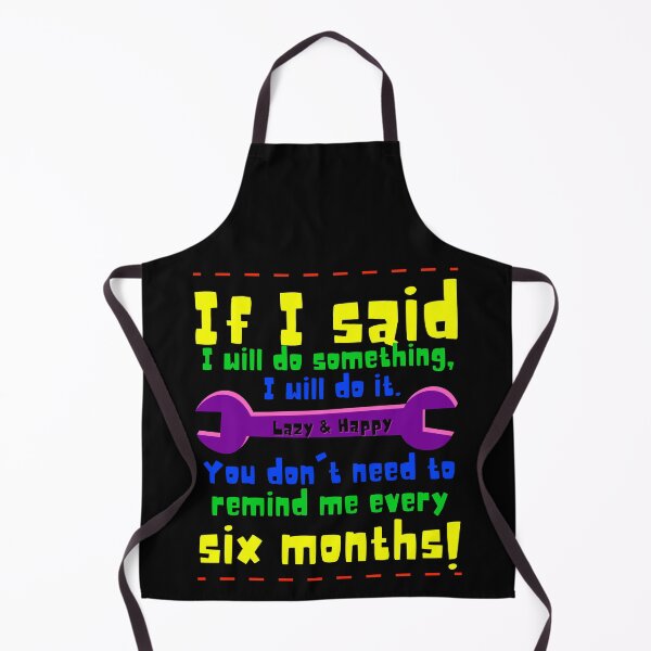 Item preview, If I said I will do something I will do it.  designed and sold by digitaldraw4you.